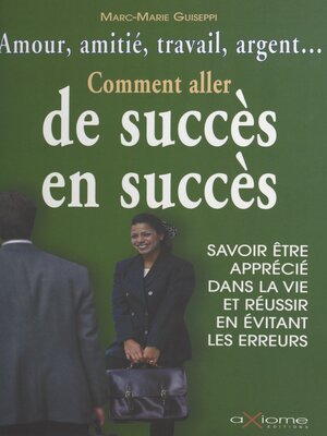 cover image of Comment aller de succès en succès